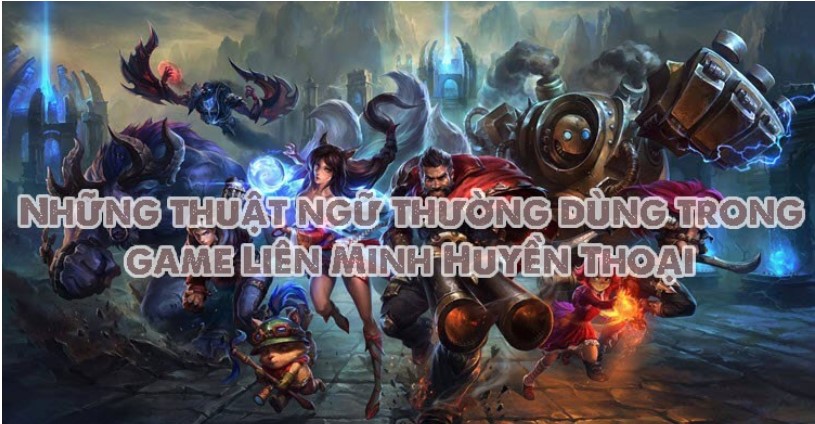 thuat ngu lien minh huyen thoai 2